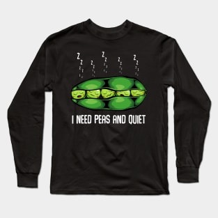 Peas - I Need Peas And Quiet - Cute Sleeping Vegetables Long Sleeve T-Shirt